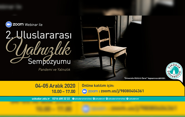 “Pandemi ve Yalnızlık” her yönüyle ele alınacak 6