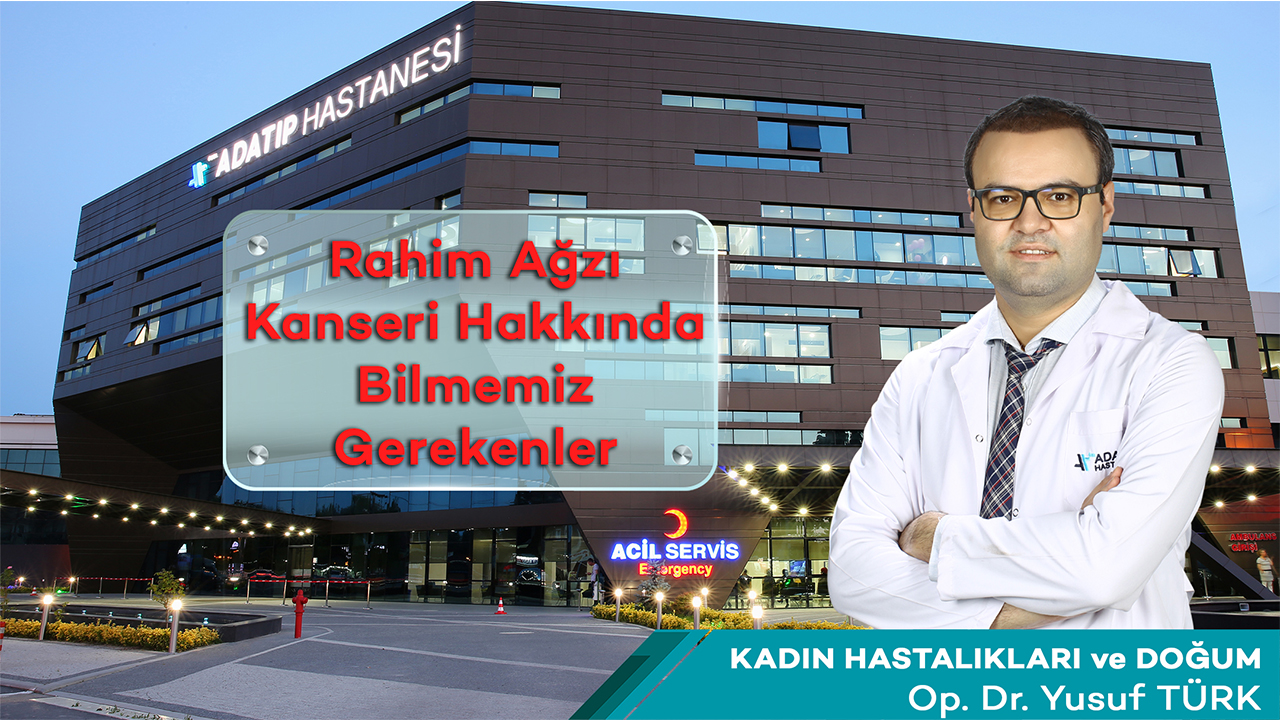 Rahim Ağzı Kanseri hakkında bilmemiz gerekenler 6